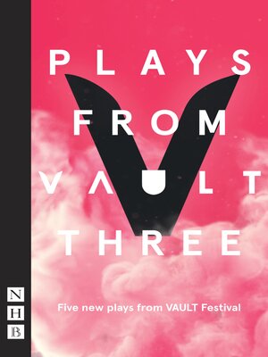 cover image of Plays from VAULT 3 (NHB Modern Plays)